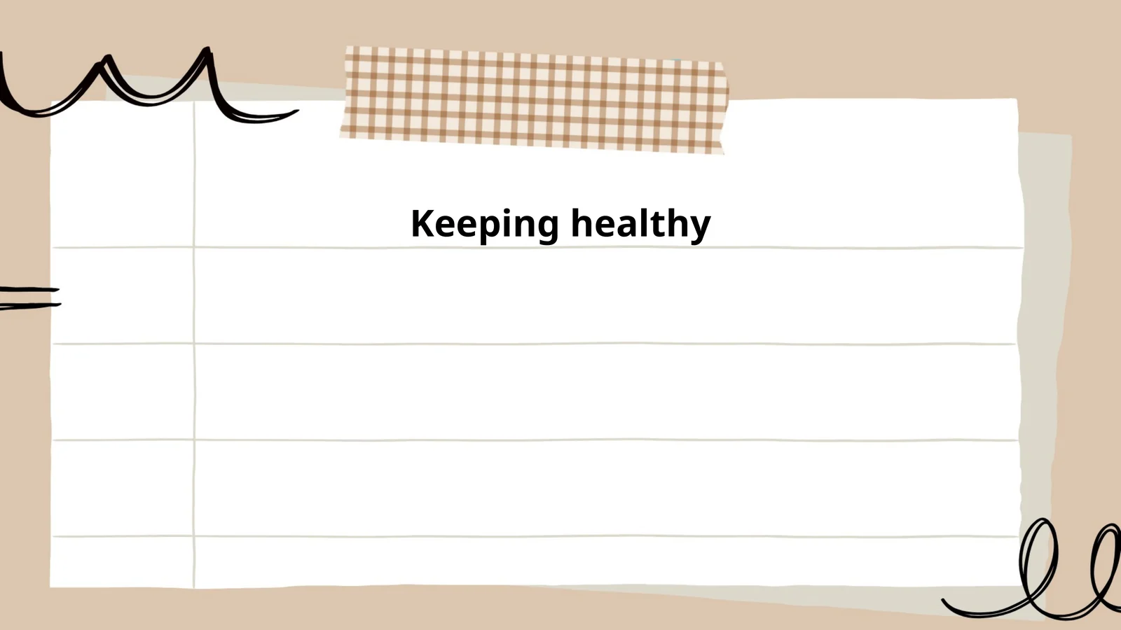 Keeping healthy