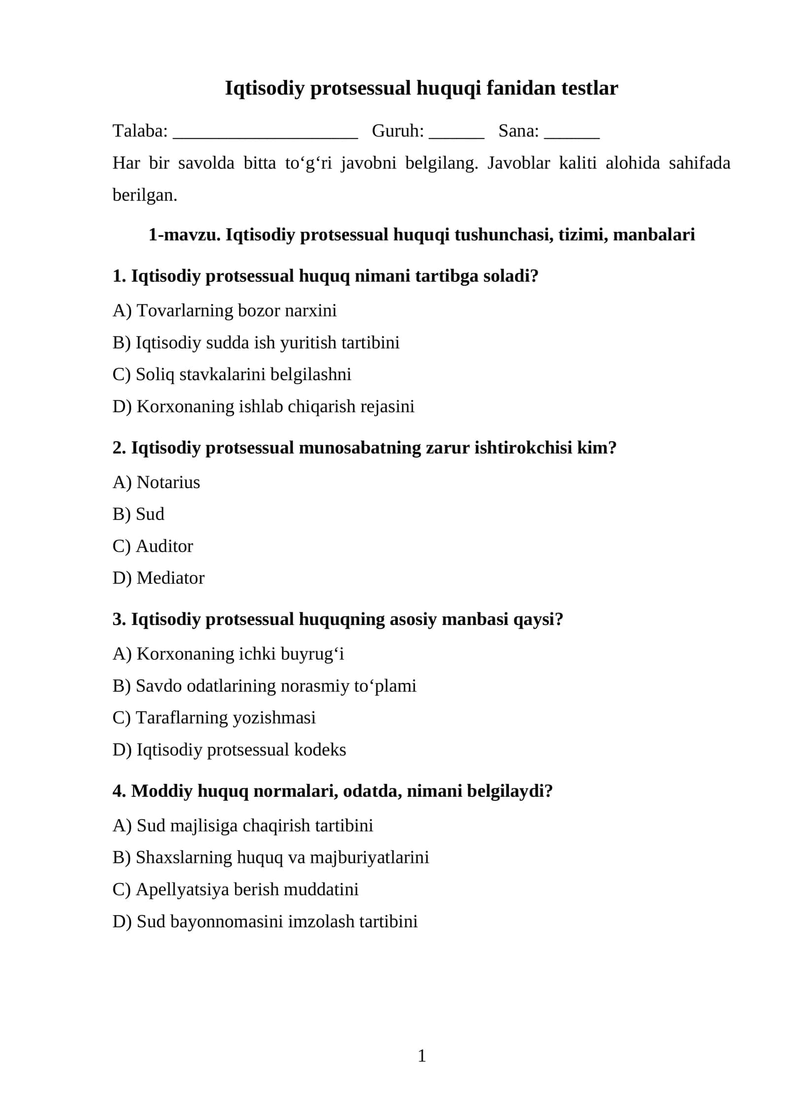 Iqtisodiy protsessual huquqi tushunchasi, tizimi, manbalari TEST