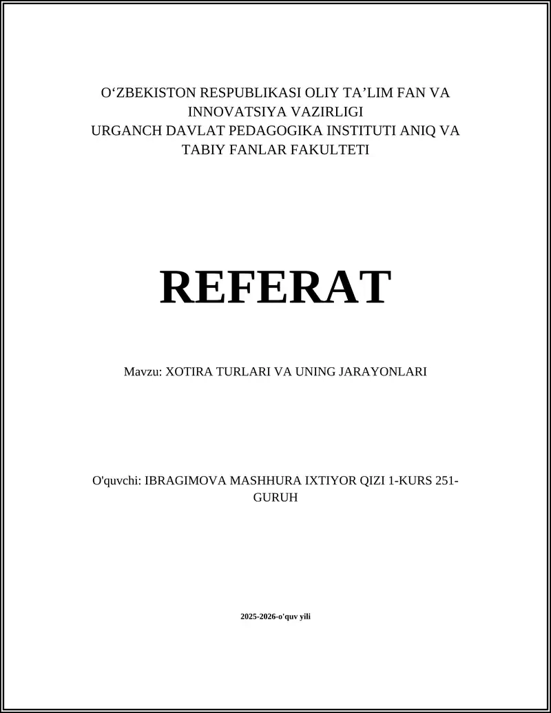 XOTIRA TURLARI VA UNING JARAYONLARI