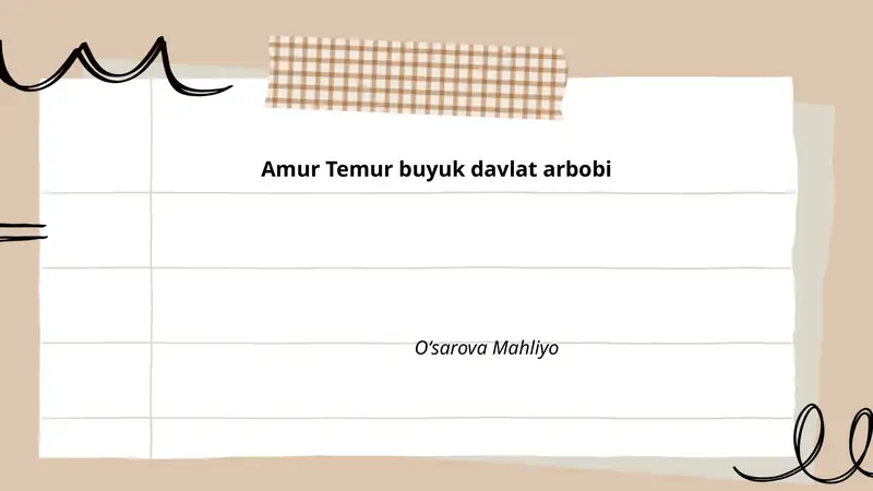 Amur Temur buyuk davlat arbobi
