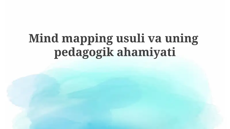Aqliy xaritalashning pedagogik ahamiyati va afzalliklari
