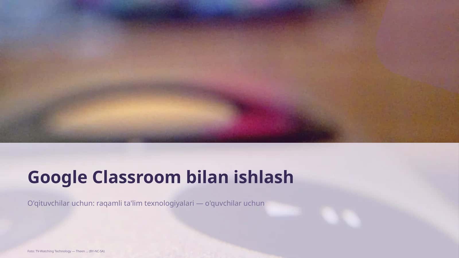 Google Classroom bilan ishlash
