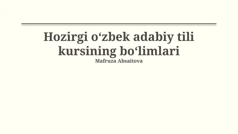 Zamonaviy oʻzbek adabiy tili kursi