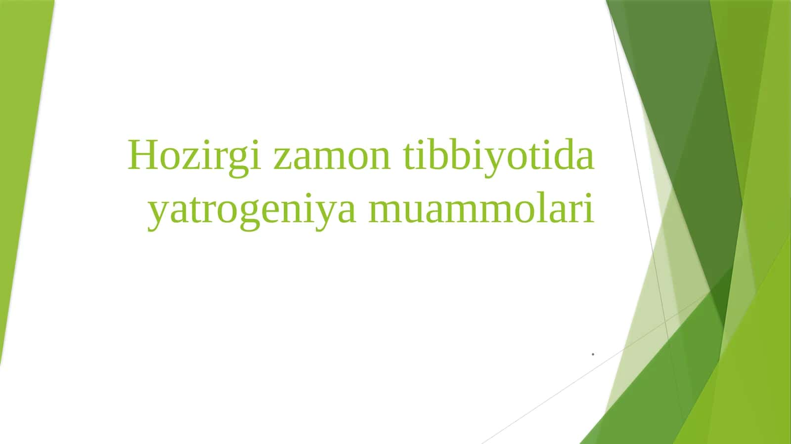 Hozirgi zamonda tibbiyotida yatrogeniyam