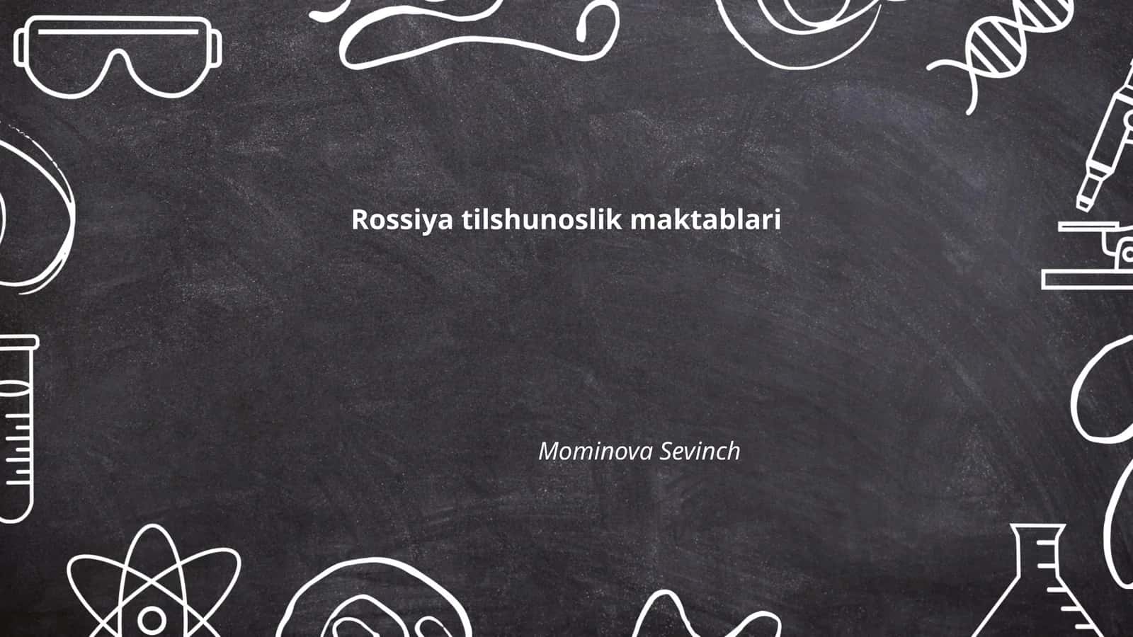 Rossiya tilshunoslik maktablari