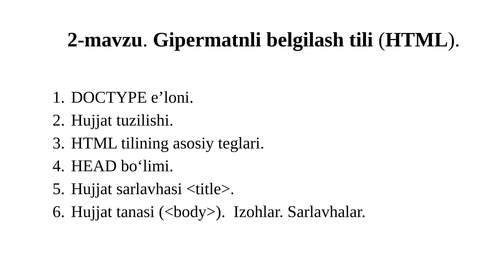2-mavzu.Gipermatnlibelgilashtili(HTML)