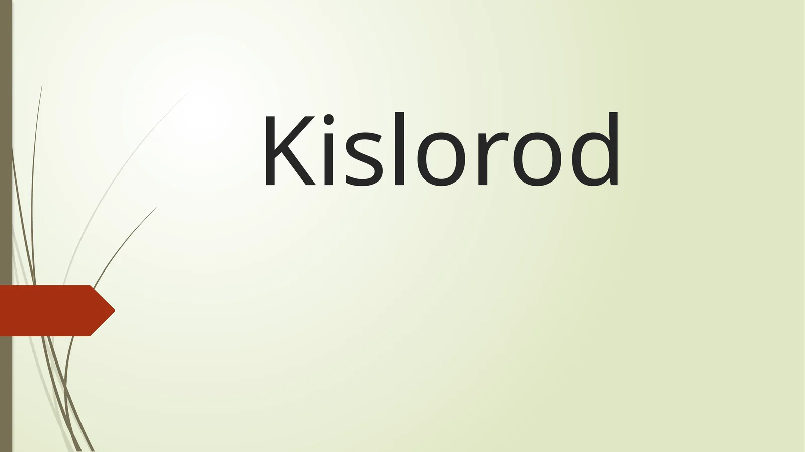 Kislorod