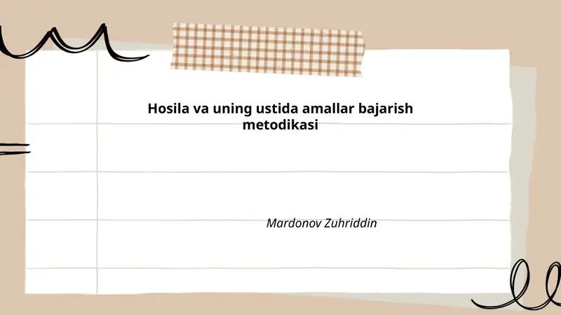 Hosila va uning ustida amallar bajarish metodikasi