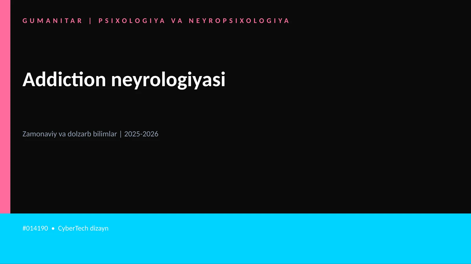 Addiction neyrologiyasi