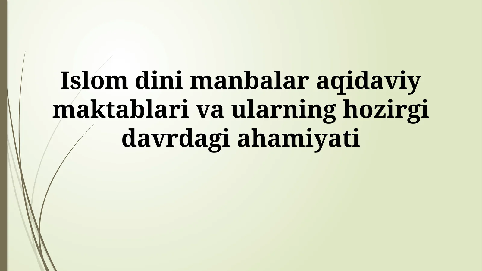 Islom siyosati va uning manbalari
