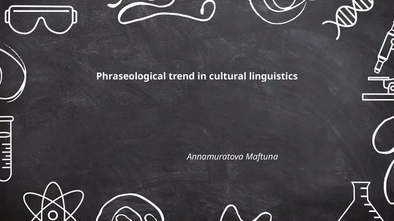 Phraseological trend in cultural linguistics