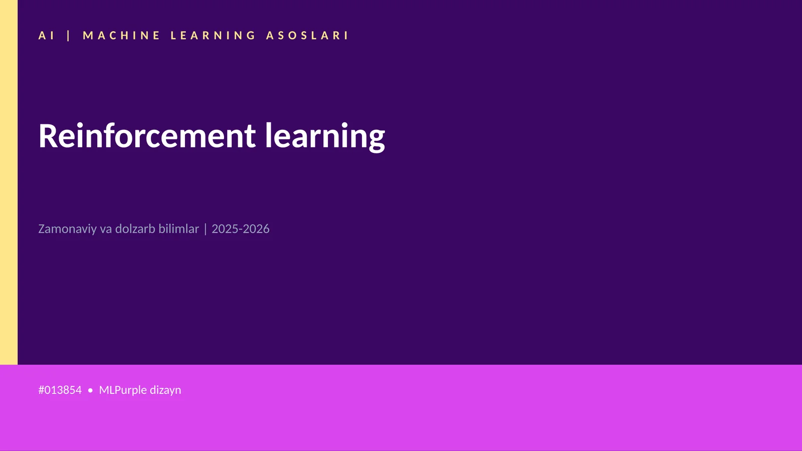 AI | MACHINE LEARNING ASOSLARI