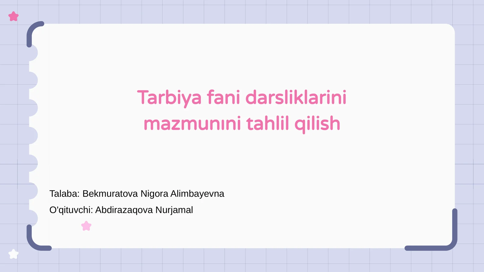 Tarbiya fani darsliklarini mazmunıni tahlil qilish