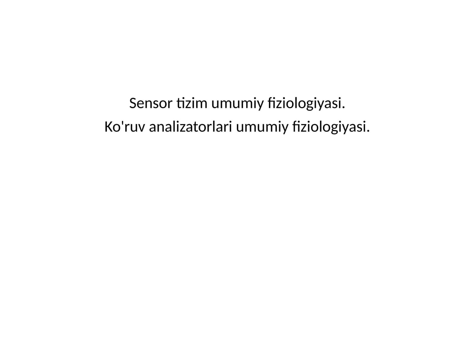 Sensortizimumumiyfiziologiyasi