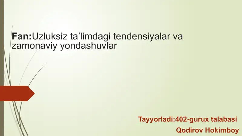 Uzluksiz ta’limdagi tendensiyalar va zamonaviy yondashuvlar