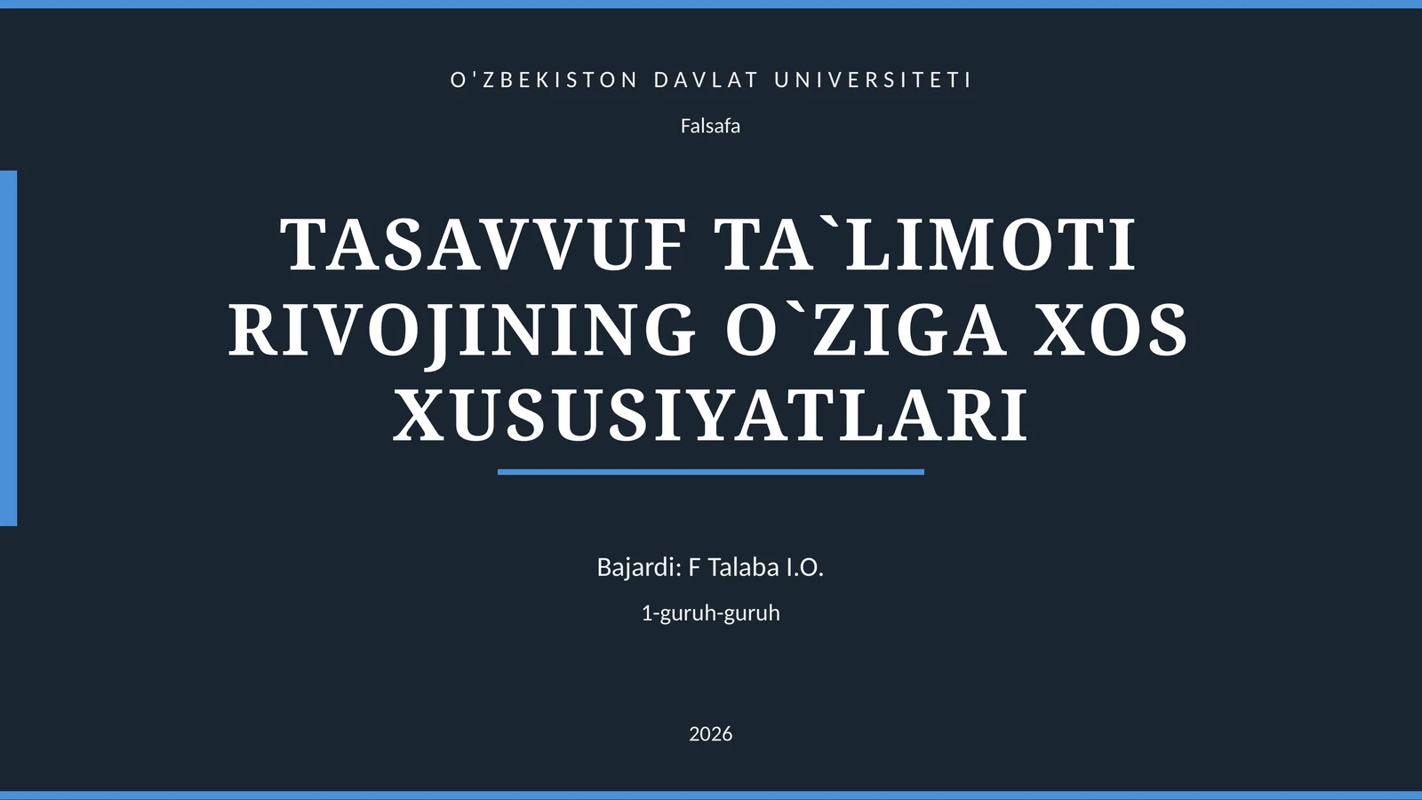 TASAVVUF TA`LIMOTI RIVOJINING O`ZIGA XOS XUSUSIYATLARI