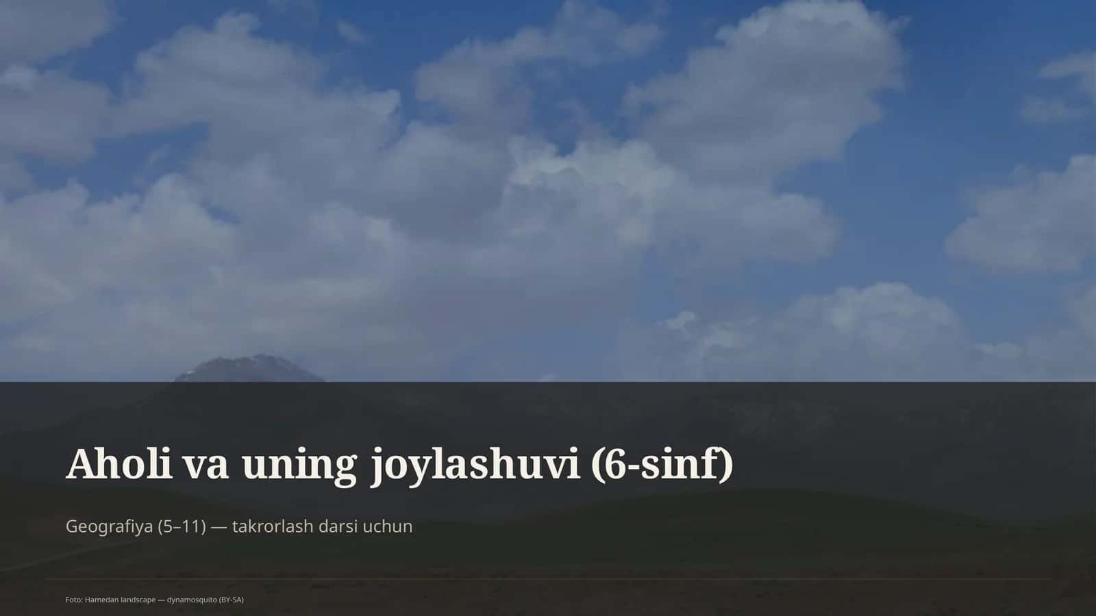 Aholi va uning joylashuvi (6-sinf)