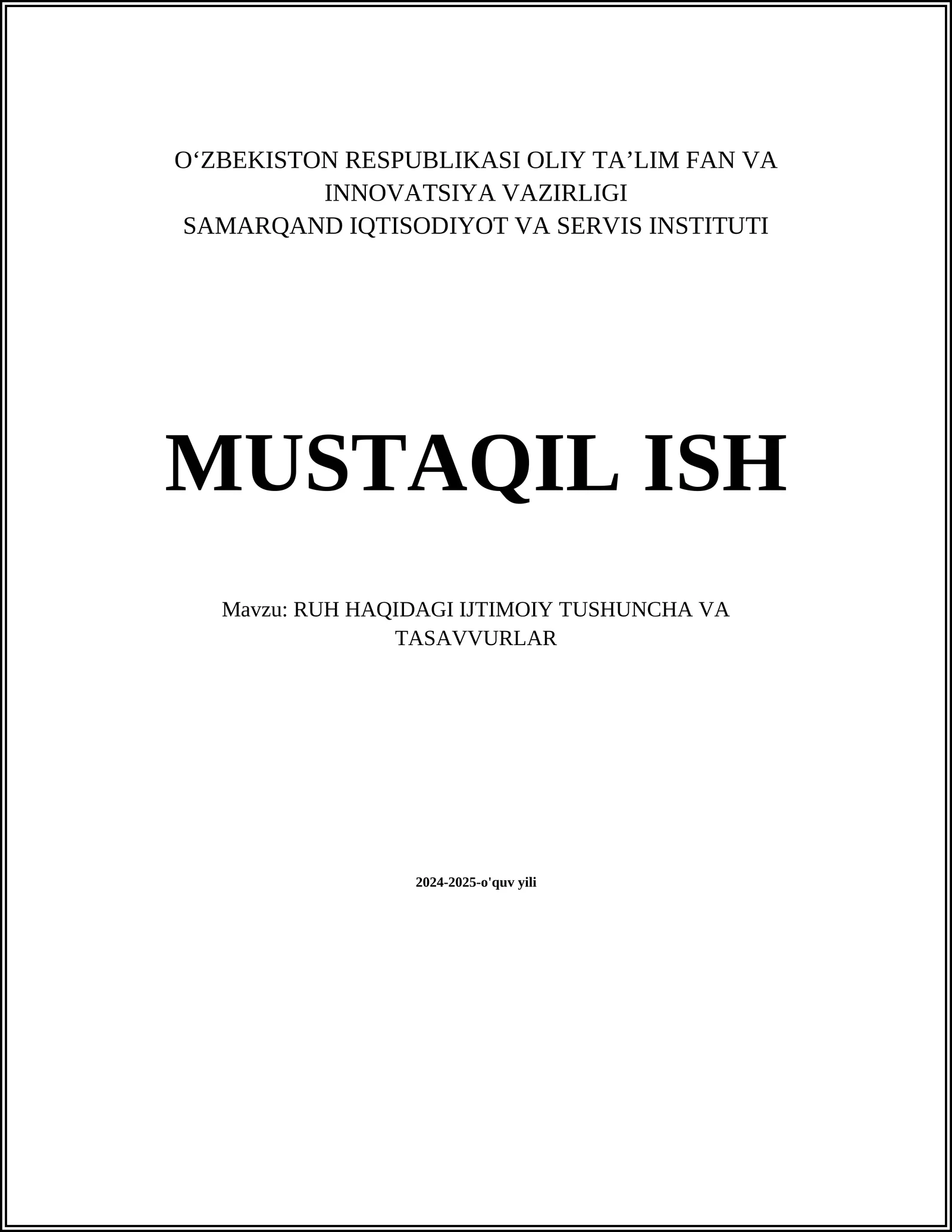 RUH HAQIDAGI IJTIMOIY TUSHUNCHA VA TASAVVURLAR