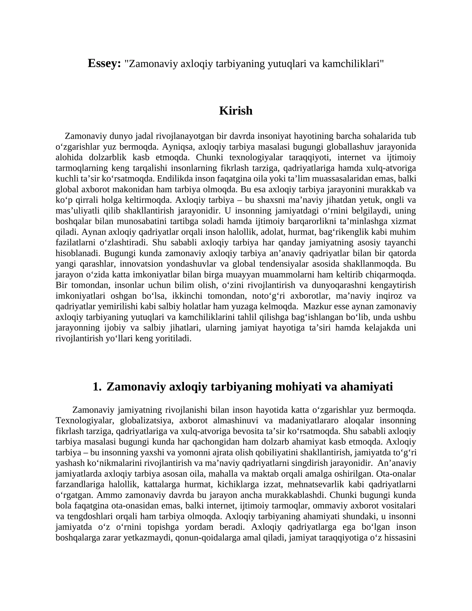 Zamonaviy axloqiy tarbiyaning yutuqlari va kamchiliklari