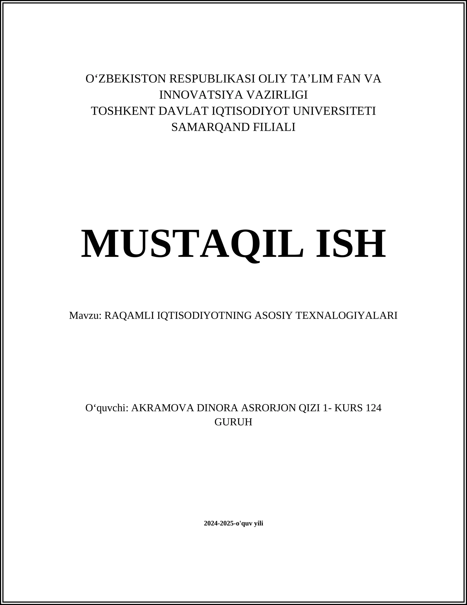 RAQAMLI IQTISODIYOTNING ASOSIY TEXNALOGIYALARI
