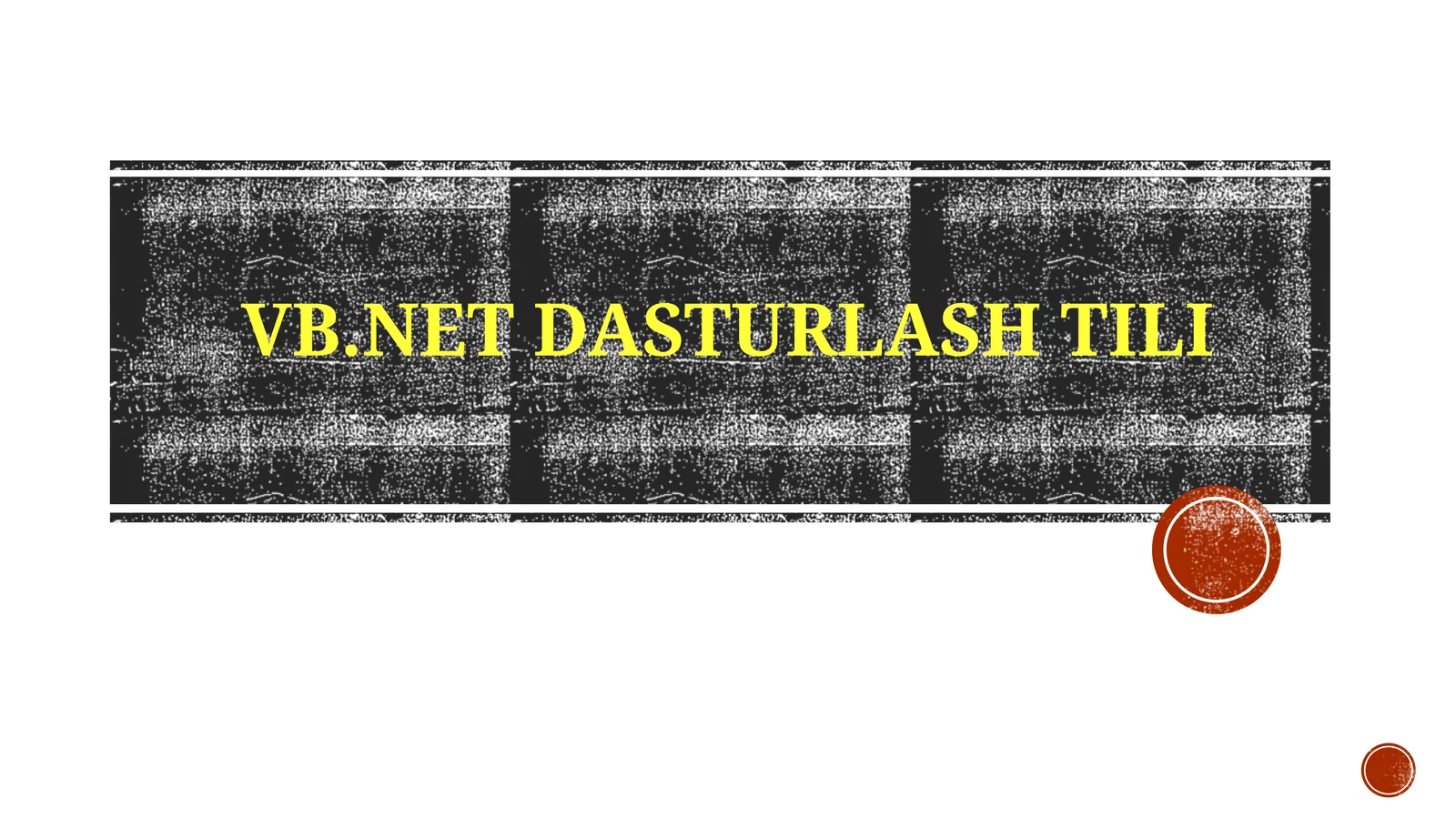 VB.NET DASTURLASH TILI