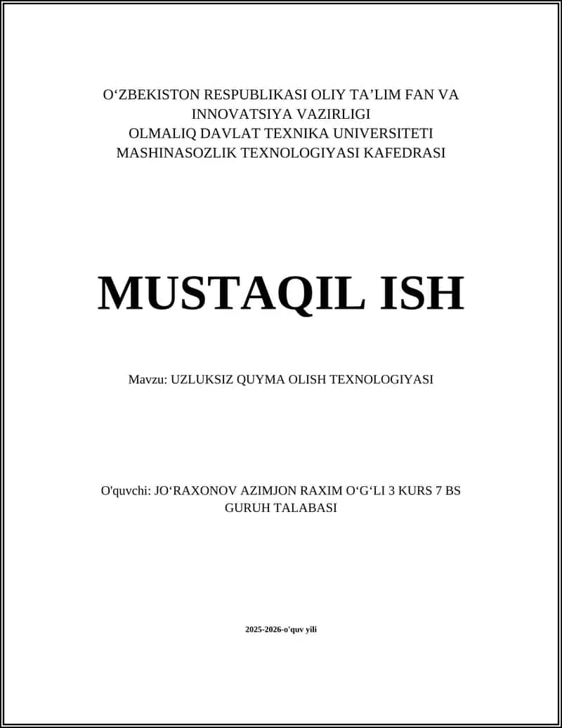 UZLUKSIZ QUYMA OLISH TEXNOLOGIYASI