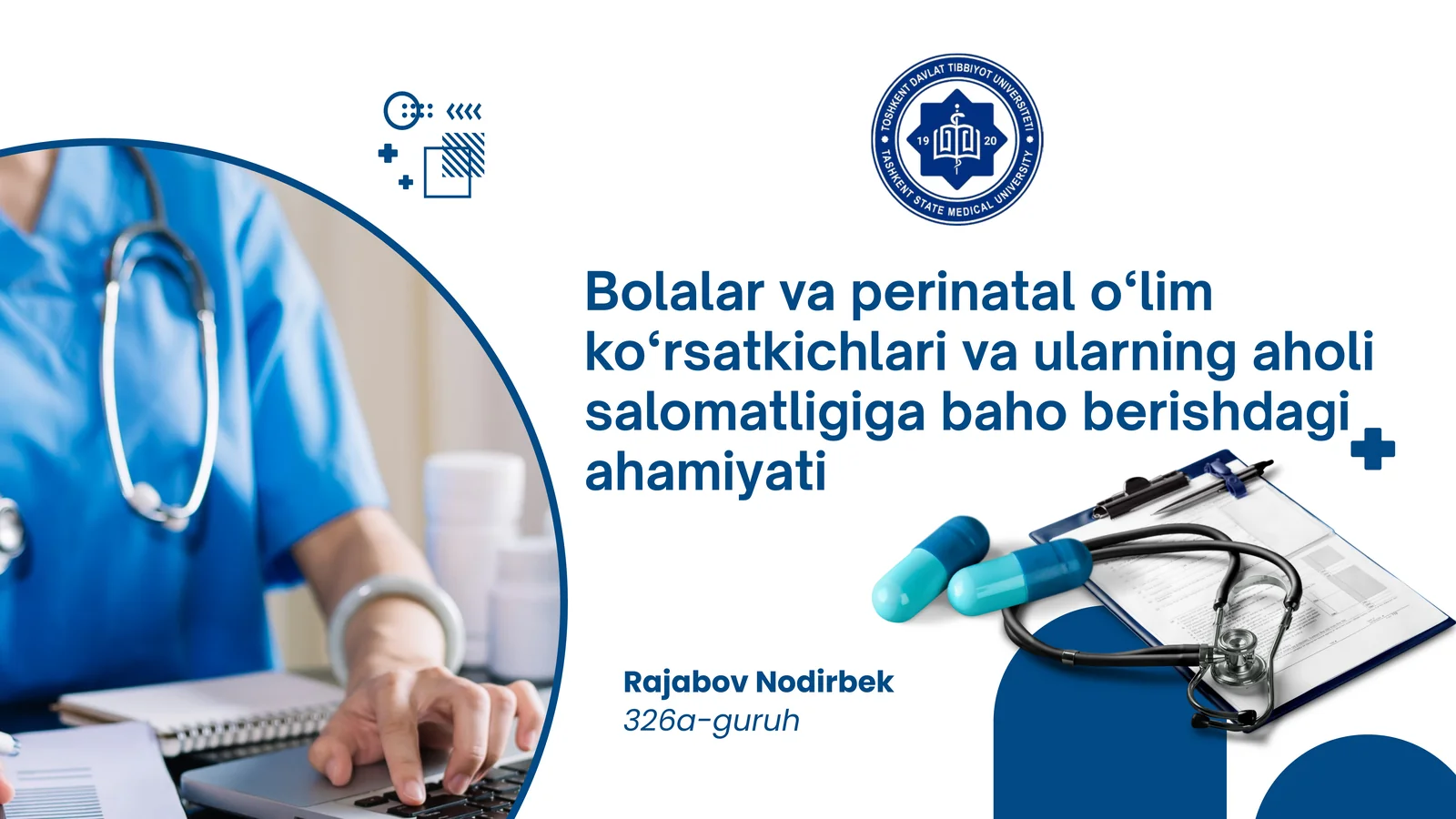 Bolalar va perinatal o‘lim ko‘rsatkichlari va ularning aholi salomatligiga baho berishdagi ahamiyati