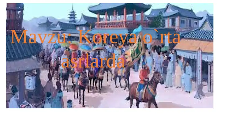 Koreya o`rta asrlarda