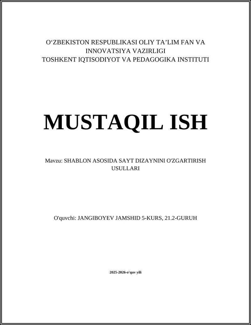 SHABLON ASOSIDA SAYT DIZAYNINI O'ZGARTIRISH USULLARI