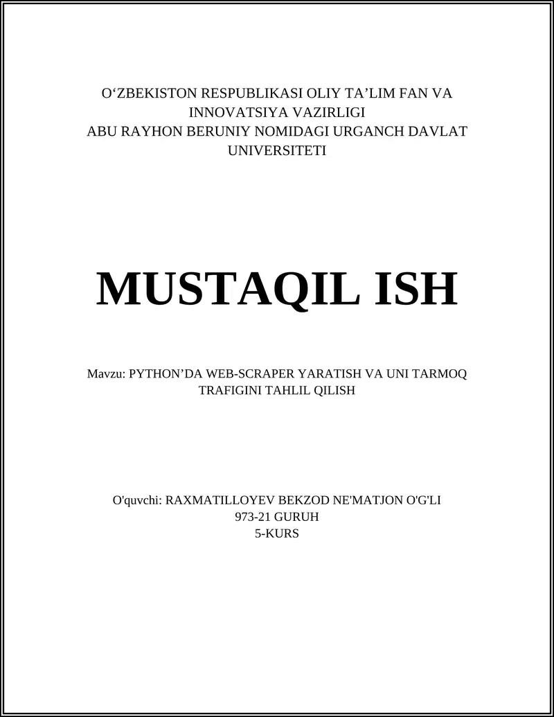 PYTHON’DA WEB-SCRAPER YARATISH VA UNI TARMOQ TRAFIGINI TAHLIL QILISH