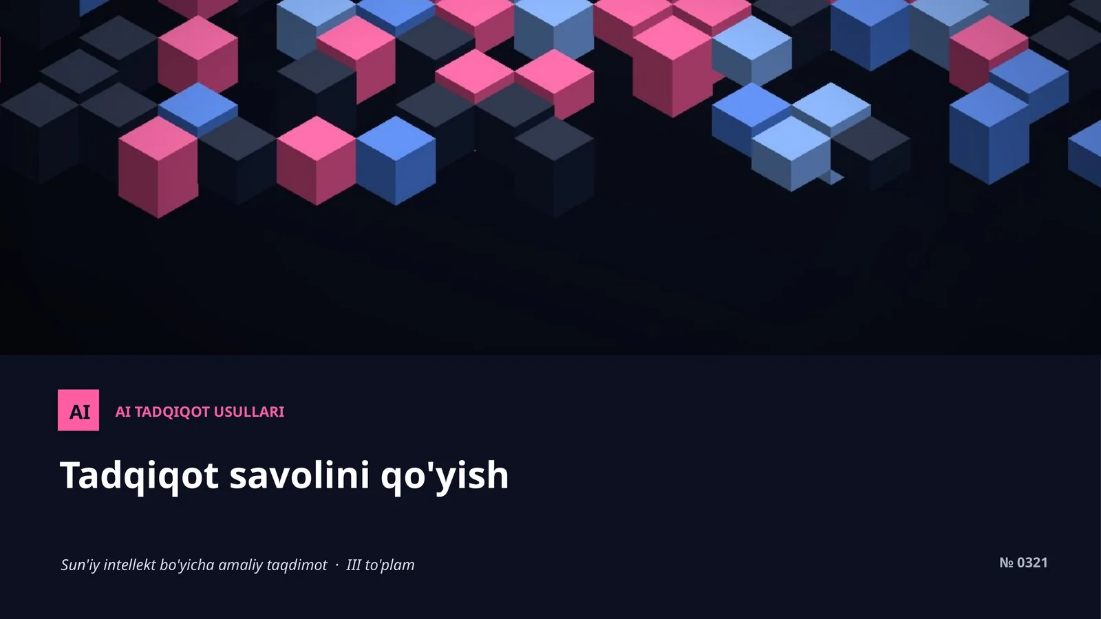 AI TADQIQOT USULLARI