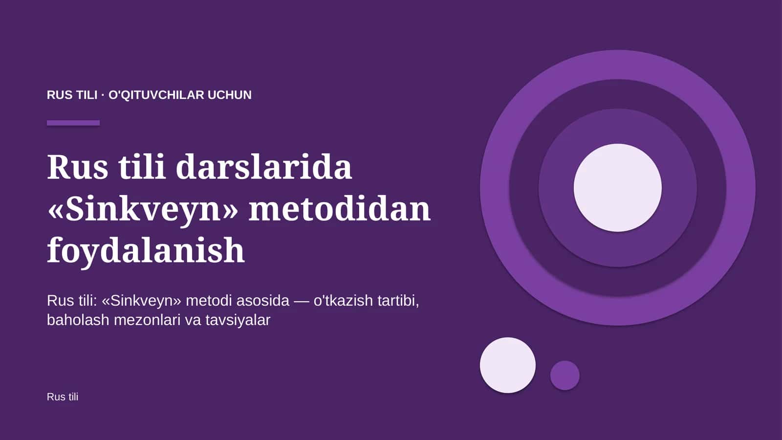rus tili darslarida sinkveyn metodidan foydalanish 1389