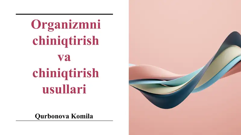 Organizmnichiniqtirish
