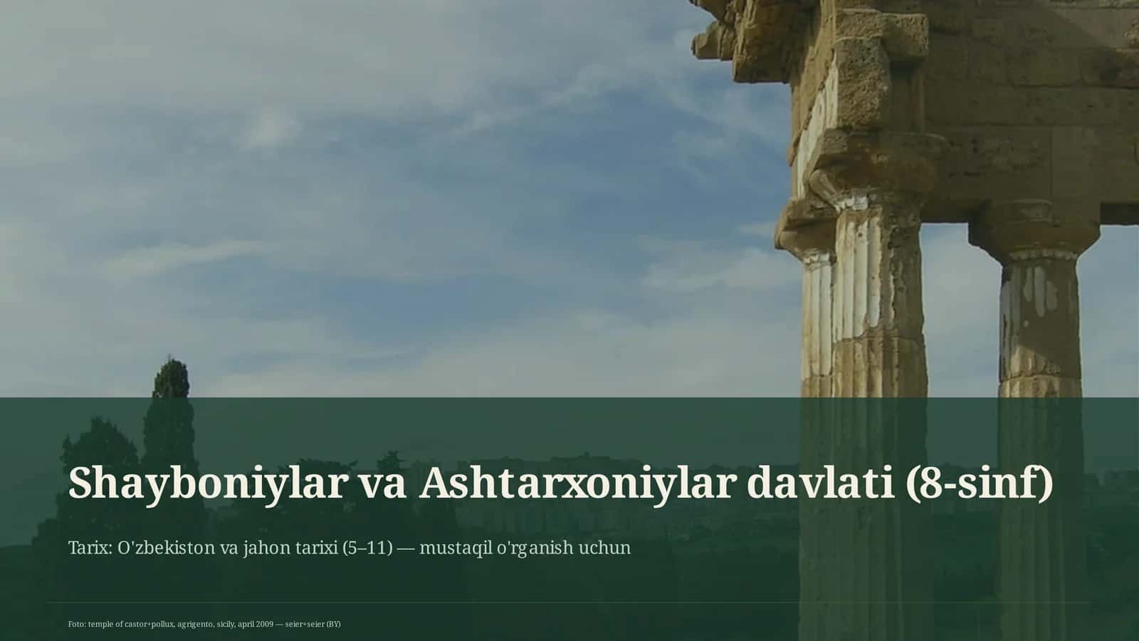 Shayboniylar va Ashtarxoniylar davlati (8-sinf)