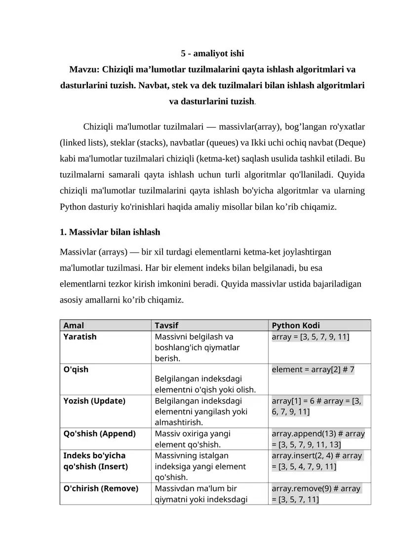 Chiziqli ma’lumotlar tuzilmalarini qayta ishlash algoritmlari va dasturlarini tuzish. Navbat, stek va dek tuzilmalari bilan ishlash algoritmlari va dasturlarini tuzish.