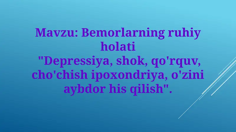 Bemorlarning ruhiy holati