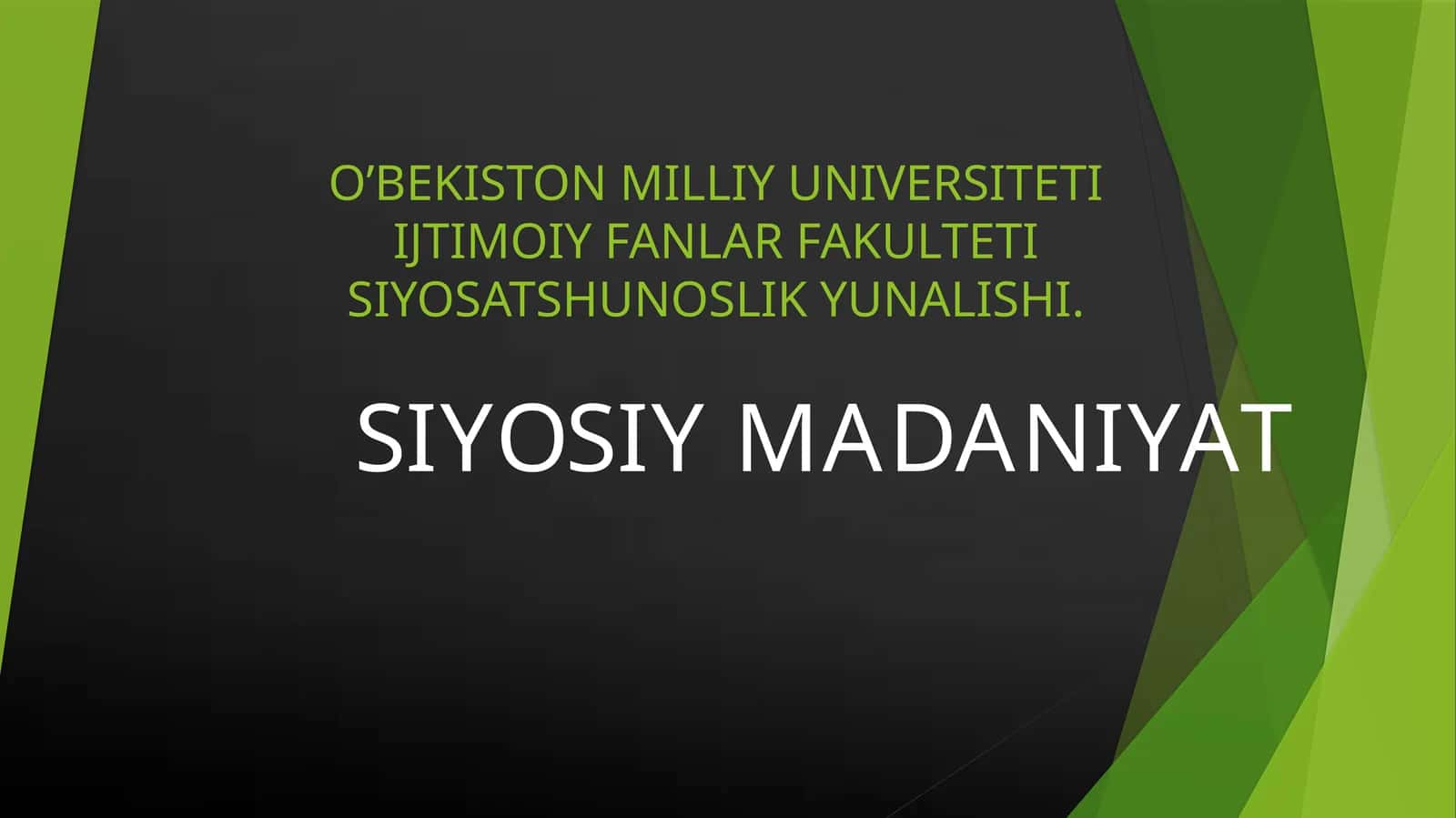 SIYOSIY MADANIYAT SIYOSATSHUNOSLIKGA KIRISH