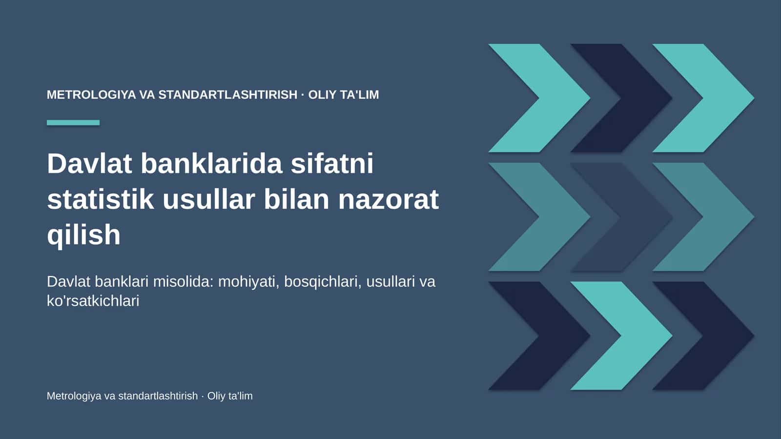 Metrologiya va Standartlashtirish · Oliy Ta'limg