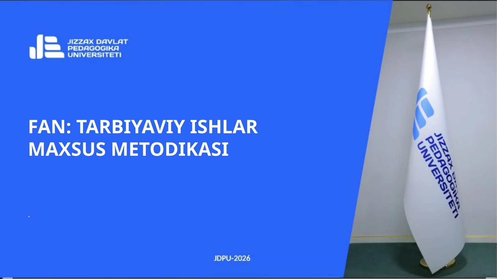 FAN: TARBIYAVIY ISHLAR MAXSUS METODIKASI