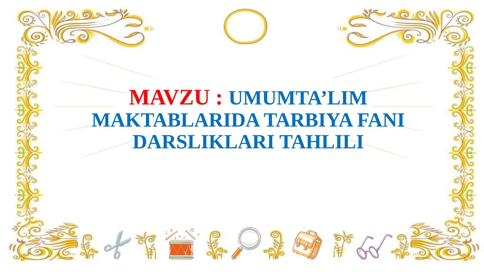 UMUMTA’LIM MAKTABLARIDA TARBIYA FANI DARSLIKLARI TAHLILI