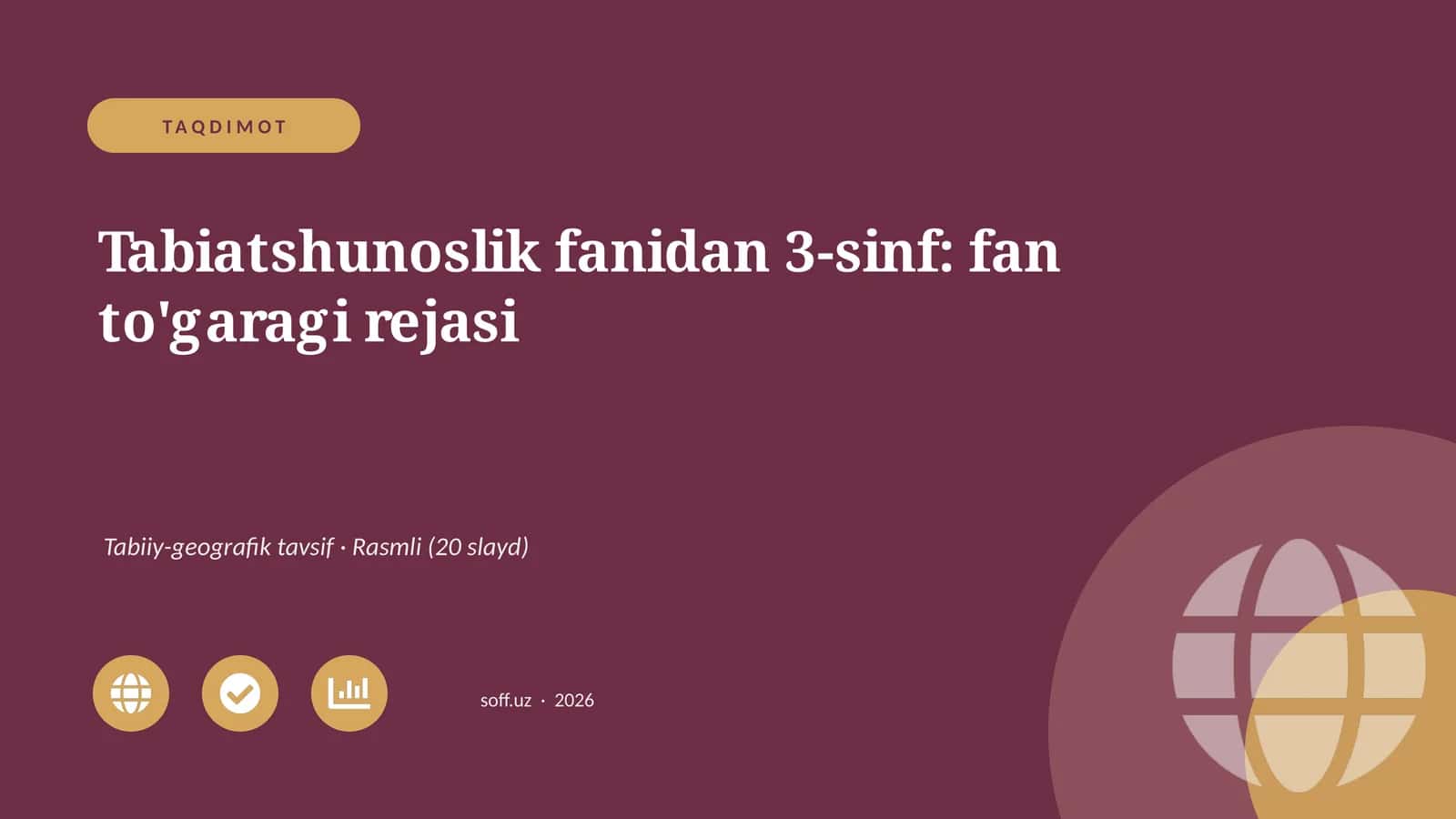 Tabiatshunoslik fanidan 3-sinf: fan to'garagi rejasi