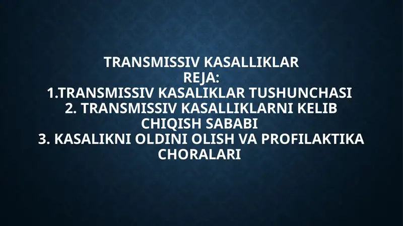 Transmissiv kasalliklar