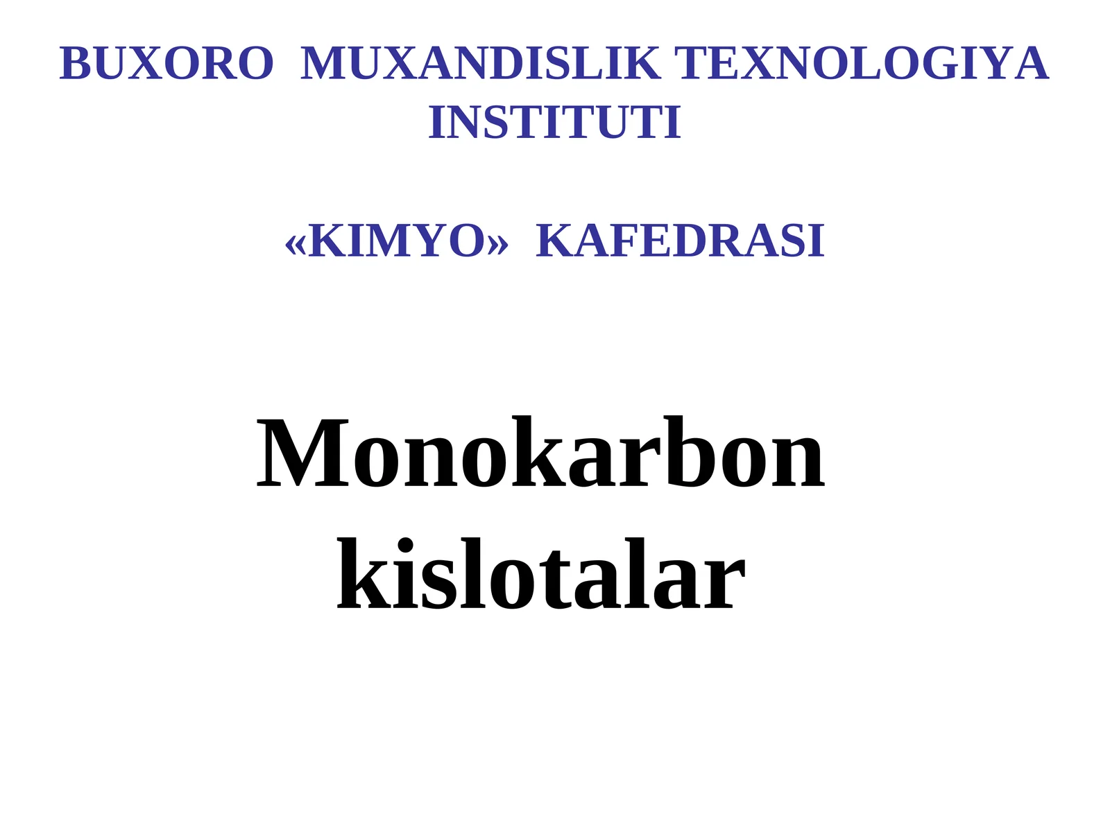 Monokarbon kislotalar