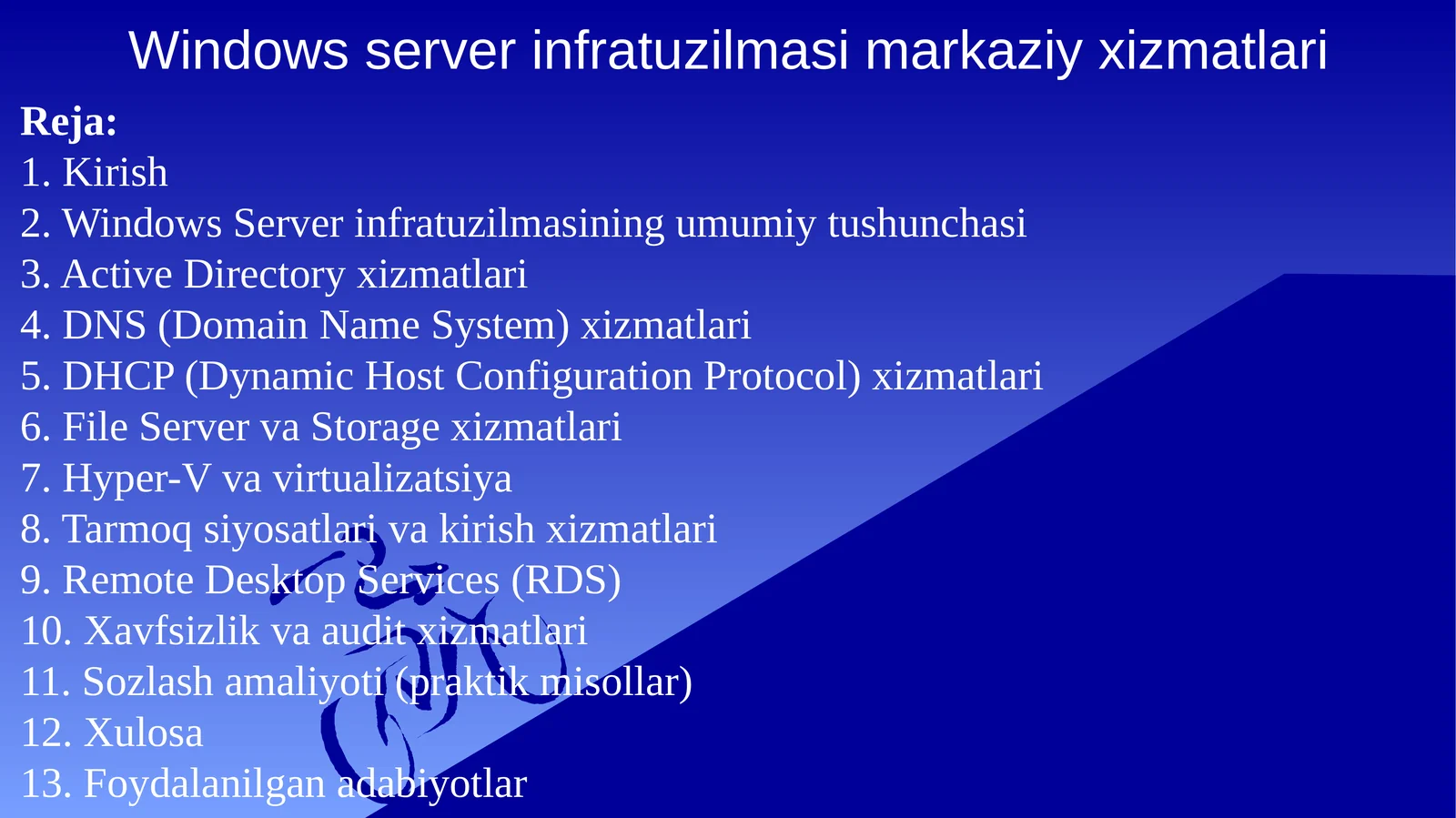 Windows Server Infratuzilmasi Markaziy Xizmatlari