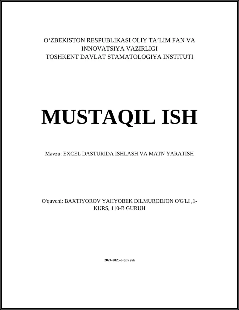 EXCEL DASTURIDA ISHLASH VA MATN YARATISH