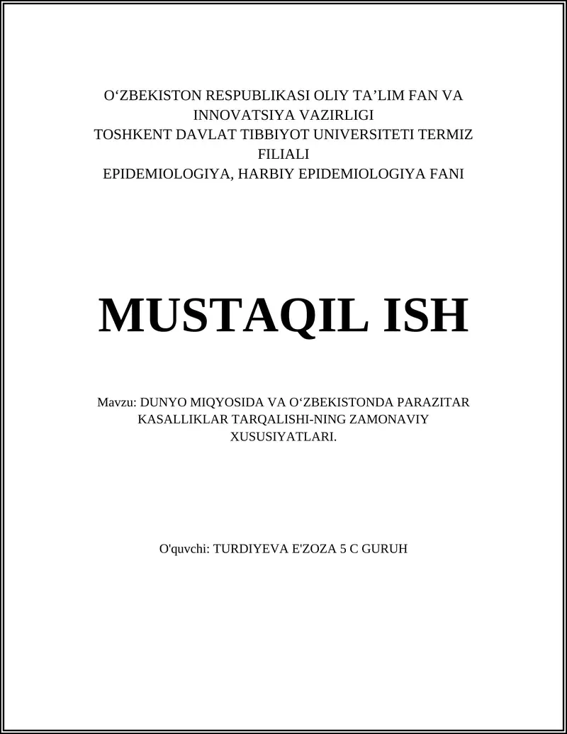 PARAZITAR KASALLIKLAR TARQALISHI-NING ZAMONAVIY XUSUSIYATLARI
