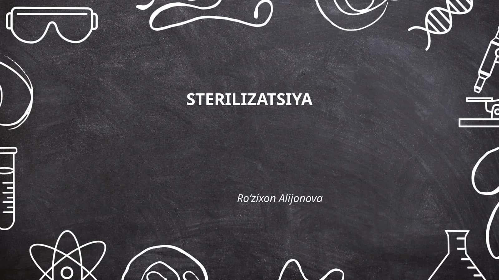 STERILIZATSIYA