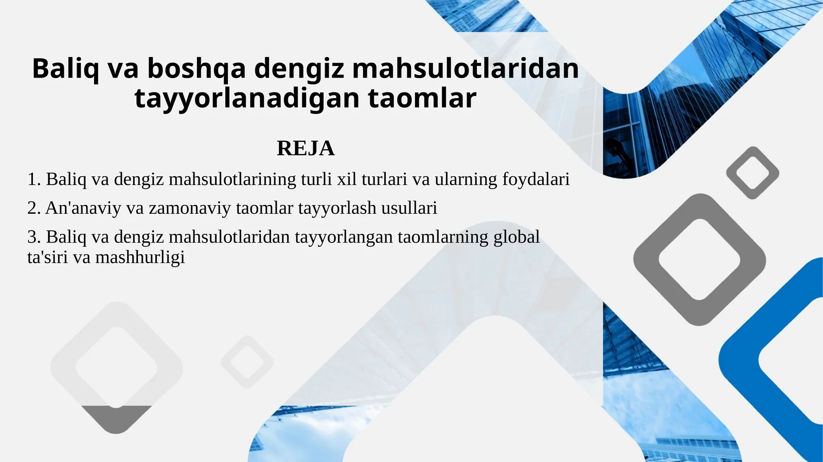 Baliq va boshqa dengiz mahsulotlaridan tayyorlanadigan taomlar