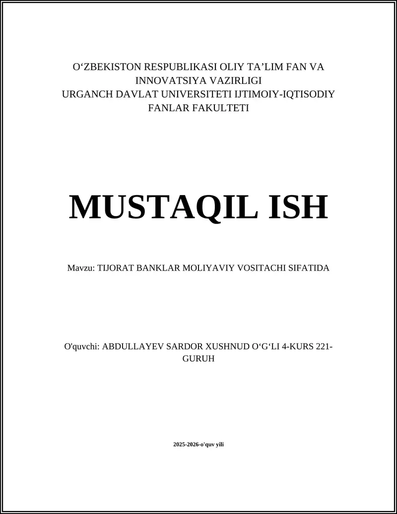 TIJORAT BANKLAR MOLIYAVIY VOSITACHI SIFATIDA