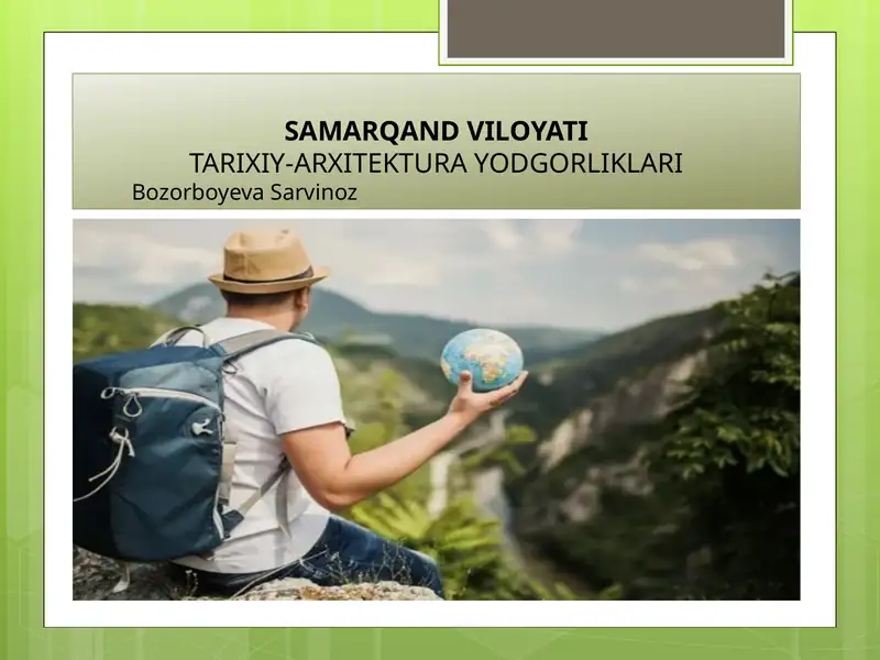 Samarqand Viloyati Tarixiy-Arxitektura Yodgorliklari